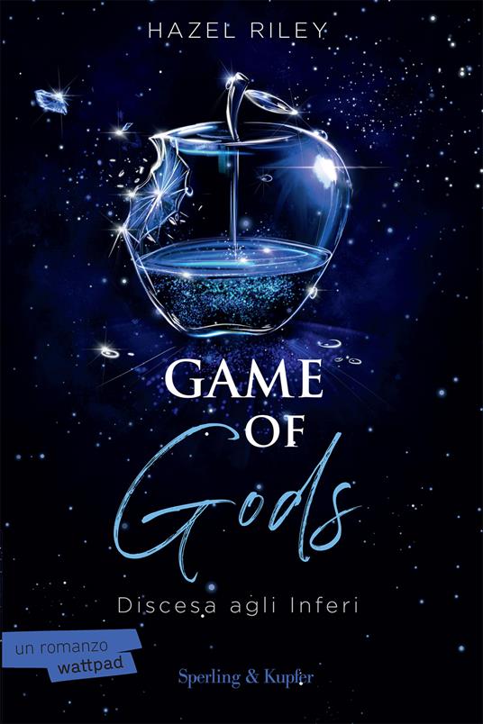 Hazel Riley Discesa agli inferi. Game of gods